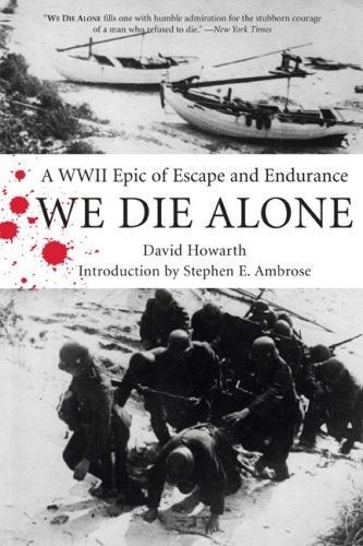 David Howarth: We Die Alone (Paperback, 2007, The Lyons Press)