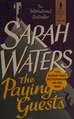 Sarah Waters: The paying guests (2015, Virago)