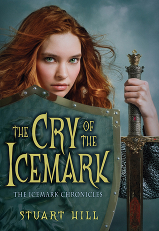 Stuart Hill: The Cry Of The Icemark (2009, Scholastic Paperbacks)