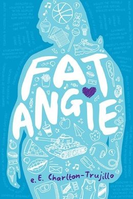 e. E. Charlton-Trujillo: Fat Angie (Paperback, 2013, Candlewick Press)