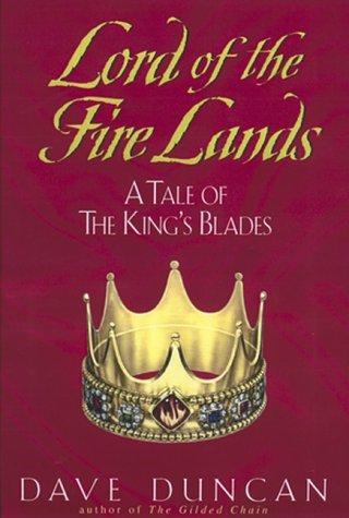 Dave Duncan: Lord of the fire lands (1999, Avon Eos)