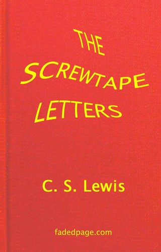 C. S. Lewis: The Screwtape Letters (1944, FadedPage)